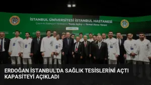 Erdoğan İstanbul’da Sağlık Tesislerini Açtı Kapasiteyi Açıkladı