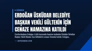 Erdoğan Üsküdar Belediye Başkan Vekili Gültekin İçin Cenaze Namazına Katıldı