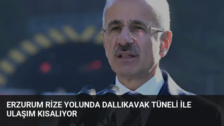 Erzurum Rize yolunda Dallıkavak Tüneli ile ulaşım kısalıyor