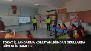 Tokat İl Jandarma Komutanlığından Okullarda Güvenlik Hamlesi